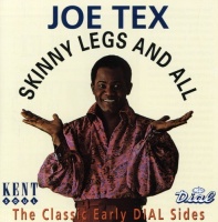 Kent Records UK Joe Tex - Skinny Legs & All Photo