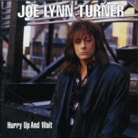 EMI Import Joe Lynn Turner - Hurry up & Wait Photo
