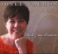 CD Baby Josee Vachon - Parlez-Moi D'Amour Photo