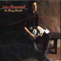 Vanguard Imports John Hammond - So Many Roads Photo