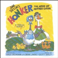 CD Baby June Taylor - Honker the Mixed up Mother Goose Photo