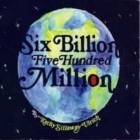 CD Baby Kathy Sillaway Ulrich - Six Billion Five Hundred Million Photo