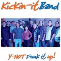 CD Baby Kickin-It Band - Y-Not Funk It up Photo
