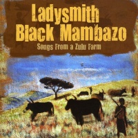 Razor Tie Ladysmith Black Mambazo - Songs From a Zulu Farm Photo