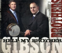 Compass Records Gibson Brothers - Help My Brother Photo