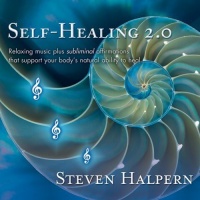 Inner Peace Music Steven Halpern - Self-Healing 2.0 Photo