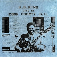 Geffen Records B.B. King - Live In Cook County Jail Photo