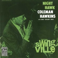Original Jazz Classics Coleman Hawkins - Night Hawk Photo