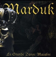 Imports Marduk - La Grande Danse Macabre Photo