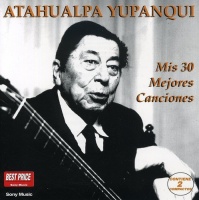 Sony Bmg Europe Yupanqui Atahualpa - Mis 30 Mejores Canciones Photo