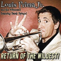 Bungalo Records Louis Prima Jr - Return of the Wildest Photo