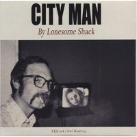 Knick Knack Lonesome Shack - City Man Photo