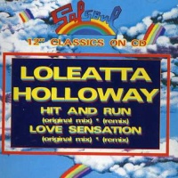 Imports Loleatta Holloway - Hit & Run/Love Sensation Photo