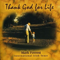 CD Baby Mark Forrest - Thank God For Life Photo