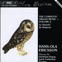 Messiaen / Ericsson - Organ Works: La Nativite Du Seigneur Photo