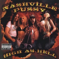 Tvt Nashville Pussy - High As Hell Photo
