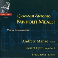 Pandolfi Mealli / Manze / Jacobs / Egarr - Violin Sonatas Photo