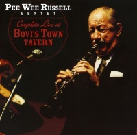 Lonehill Jazz Spain Pee Wee Russell - Complete Live At Bovis Town Tavern Photo