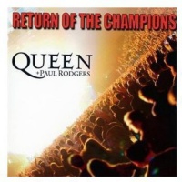 Imports Queen / Paul Rodgers - Return of the Champ Photo
