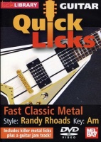 Quick Licks For Guitar: Randy Rhoads-Fast Photo