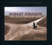 Primo Robert Johnson - High Price of Soul Photo