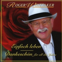 Ariola Germany Roger Whittaker - Einfach Leben Best of Dankeschon Fur Photo