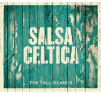 Imports Salsa Celtica - Tall Islands Photo