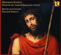 Ricercar Schutz / Consort / Pierlot - Story of the Resurrection of Jesus Christ Photo