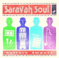 Tru Thoughts Saravah Soul - Cultura Impura Photo