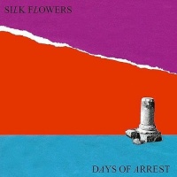 Captured Tracks Rec Silk Flowers - Days of Arrest Photo