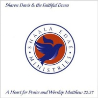 CD Baby Sharon & the Faithful Doves Davis - Heart For Praise & Worship Photo