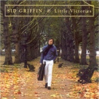 Prima Sid Griffin - Little Victories Photo