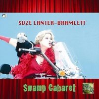 CD Baby Suze Lanier-Bramlett - Swamp Cabaret Photo