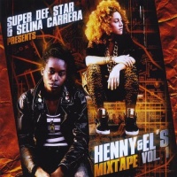 CD Baby Super Def Star & Selina Carrera - Henny & Els Mixtape 1 Photo