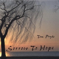 CD Baby Thomas Pryde - Sorrow to Hope Photo