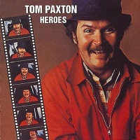 Vanguard Imports Tom Paxton - Heroes Photo