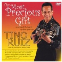 CD Baby Tino Ruiz - Most Precious Gift Photo