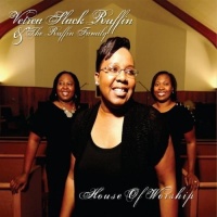 CD Baby Vetrea Slack & the Ruffin Family Ruffin - House of Worship Photo