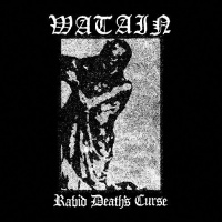 Season of Mist Watain - Rabid Death's Curse Photo