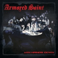 Imports Armored Saint - Win Hands Down Photo
