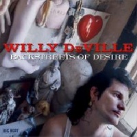 Big Beat UK Willy Deville - Backstreets of Desire Photo