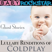 Helisek Music Publis Baby Rockstar - Lullaby Renditions of Coldplay: Ghost Stories Photo