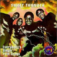 Hot Productions Sweet Thunder - Everybody's Singin Love Songs Photo