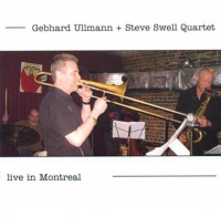 Cimpol Gebhard Ullman / Steve Swell Quartet - Live In Montreal Photo