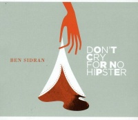 CD Baby Ben Sidran - Don'T Cry For No Hipster Photo