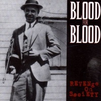 Victory Records Blood For Blood - Revenge On Society Photo