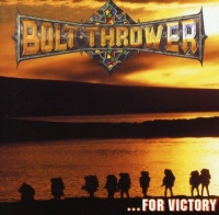 Earache UK Bolt Thrower - For Victory Photo