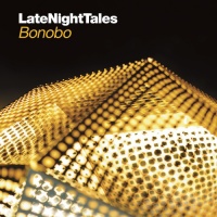 LATE NIGHT TALES Various Artists - - Bonobo Photo