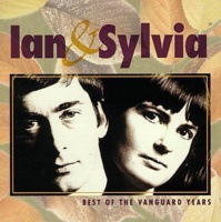 Vanguard Records Ian & Sylvia - Best of the Vanguard Years Photo