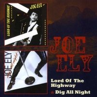 Floating World Joe Ely - Lord of the Highway / Dig All Night Photo